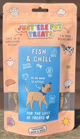 Just 'Ere Fot Treats Fish & Chill 75g